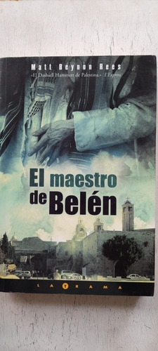 El Maestro De Belen De Matt Beynon Rees (usado)