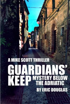 Libro Guardians' Keep: Mystery Below The Adriatic - Dougl...