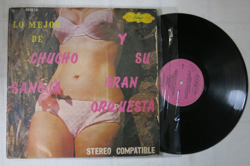 Vinyl Vinilo Lp Acetato Lo Mejor De Chucho Sanoja Y Su Gran 