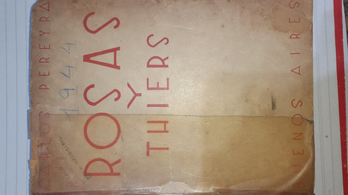 Libro Rosas Y Thiers Pereyra Ln