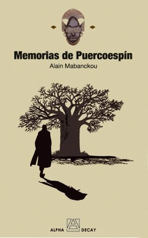 Libro Memorias De Puercoespin  De Mabanckou Alain