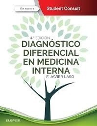 Diagnostico Diferencial En Medicina Interna - 4ed - Laso, Ja