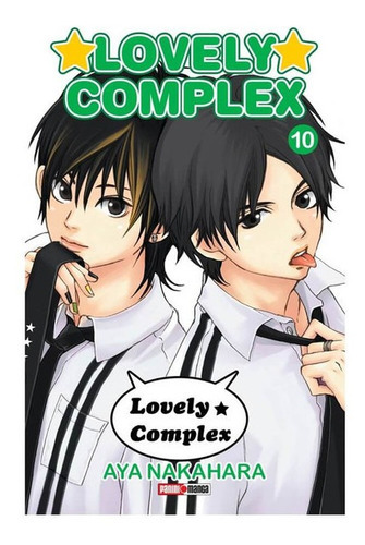 Lovely Complex: Lovely Complex, De Aya Nakahara. Serie Lovely Complex, Vol. 10. Editorial Panini, Tapa Blanda En Español, 2022