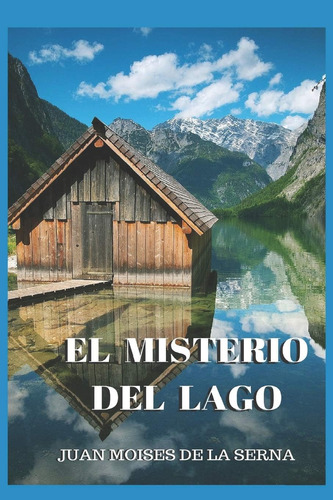 Libro: El Misterio Del Lago (edición En Español)