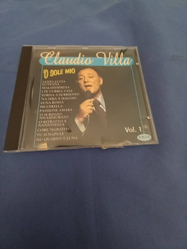 C D Music - Claudio Villa - Ó Sole Mio Vol.1