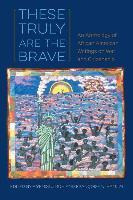 Libro These Truly Are The Brave : An Anthology Of African...
