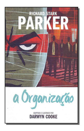 Parker - A Organização, De Stark, Richard. Editora Devir Em Português