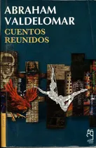 Comprar Abraham Valdelomar - Cuentos Reunidos - Abraham Valdelomar