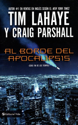 Al Borde Del Apocalipsis. 9780829758542 Vida. La Haye.