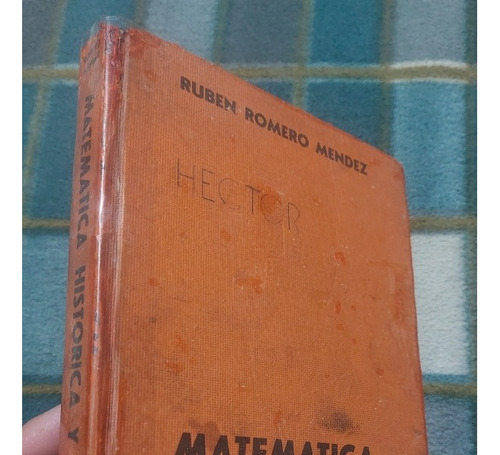 Libro Matemática Histórica Y Recreativa Rubén Romero Mendez