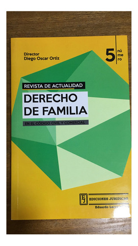 Revista De Actualidad. Derecho De Familia. N 5 - Ortiz, Dieg