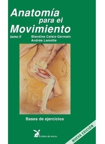 Anatomia Para El Movimiento (tomo 2 - Verde) Calais-germain