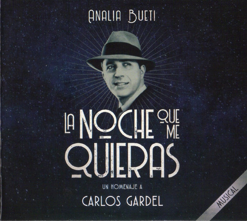 Imagen 1 de 1 de Analía Bueti - La Noche Que Me Quieras (homenaje A Gardel)