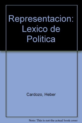 Representacion, Lexico De Politica  - Bruno Accarino
