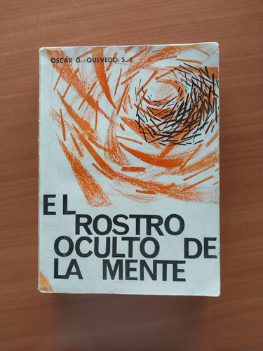 Libro El Rostro Oculto De La Mente Óscar Quevedo Paranormal 