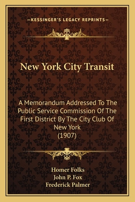Libro New York City Transit: A Memorandum Addressed To Th...