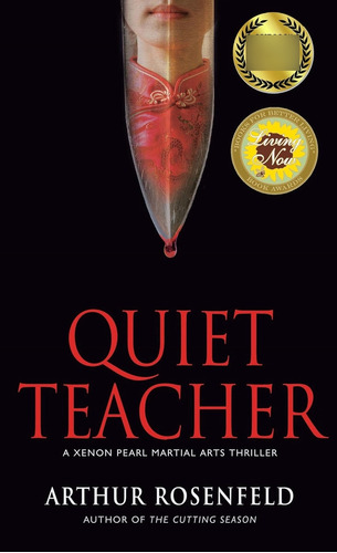 Libro:  Quiet Teacher (a Xenon Pearl Martial Arts Thriller)