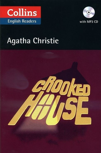 Crooked House With Cd - Collins English Readers B2+ Kel Edic