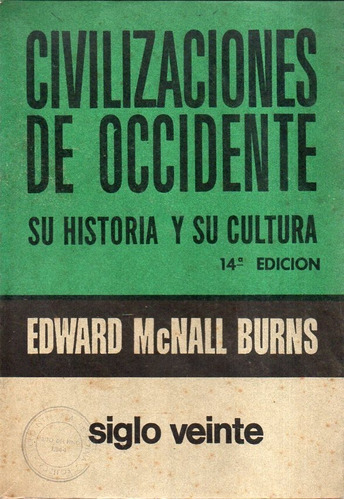 Civilizaciones De Occidente 2 Tomos Edward Mcnall Burns