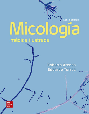 Micología Medica Ilustrada De Roberto Arenas Y Edoardo Torre