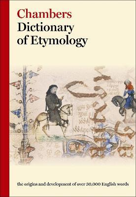 Libro Chambers Dictionary Of Etymology - Chambers