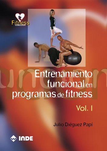 Libro Entrenamiento Funcional En Programas Fitness Vol.i