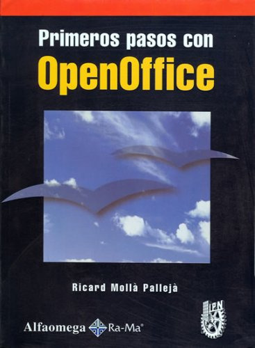 Libro Primeros Pasos Con Openoffice De Ricard Molla Palleja