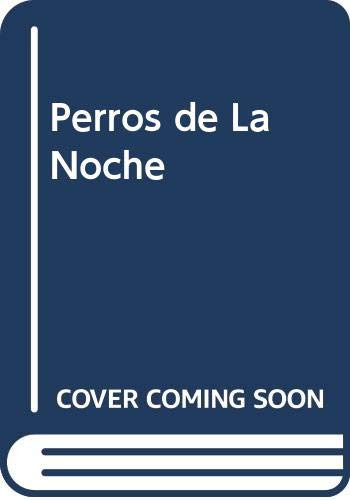 Libro Perros De La Noche Los De Enrique Medina Galerna