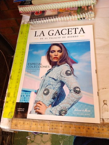 Revista La Gaceta De El Palacio De Hierro N 101 Marzo 2014