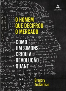 Livro O Homem Que Decifrou O Mercado