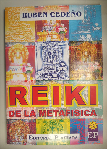 Libro Reiki De La Metafísica - Rubén Cedeño