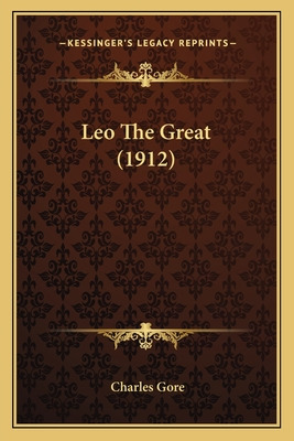 Libro Leo The Great (1912) - Gore, Charles