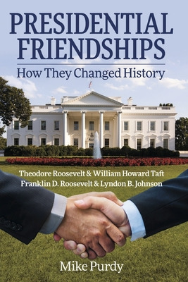 Libro Presidential Friendships: How They Changed History ...