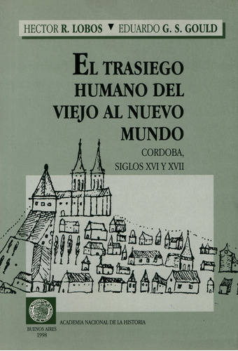 El Trasiego Humano Del Viejo Al Nuevo Mundo