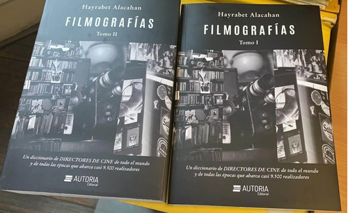 Filmografias. Tomo I Y Ii De Hayrabet Alacahan