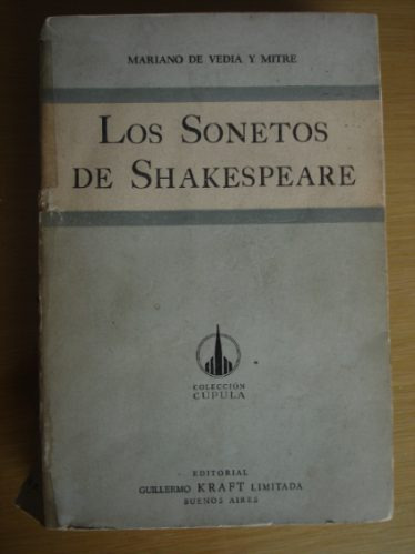 Los Sonetos De Shakespeare M. De Vedia Y Mitre Numerado E