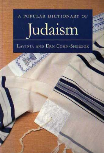 A Popular Dictionary Of Judaism-cohn Sherbok-judaismo