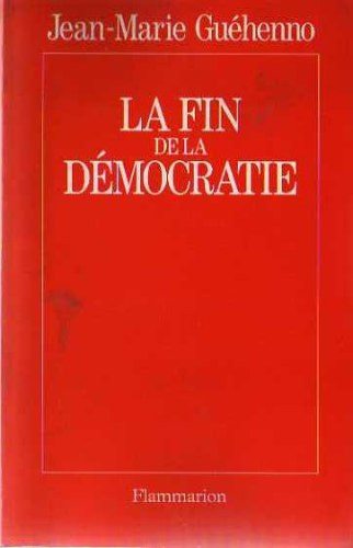 La Fin De La Democratie-jean Marie Guehenno-en Frances