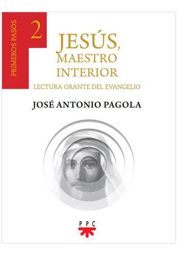 Libro Jesús, Maestro Interior 2: Primeros Pasos