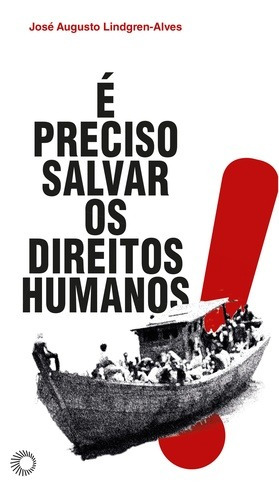 E preciso salvar os direitos humanos, de Alves, José Augusto Lindgren. Série Estudos Editora Perspectiva Ltda., capa mole em português, 2018