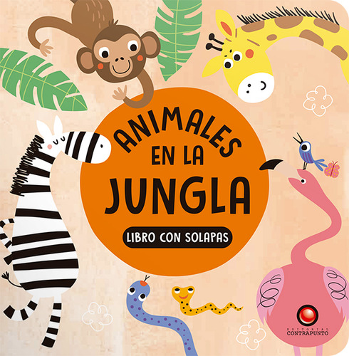 Libro Animales En La Jungla, De Libro Con Solapas. Editorial Contrapunto, Tapa Dura, Edición 1 En Español, 2023