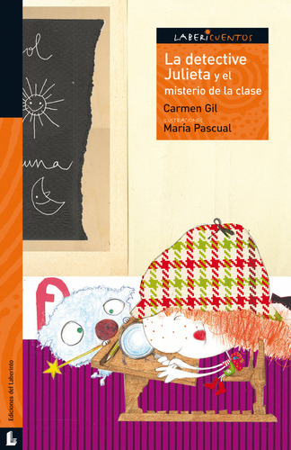 Detective Julieta Y El Misterio De La Clase - Gil Martine...