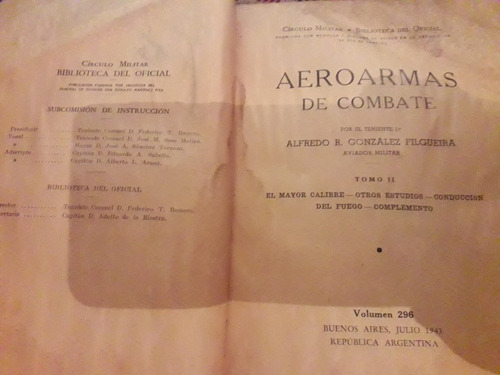 Libro Aeroarmas De Combate Círculo Militar Filgueira 1943