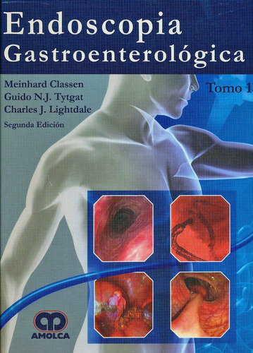 Endoscopia Gastroenterologica 2 Tomos