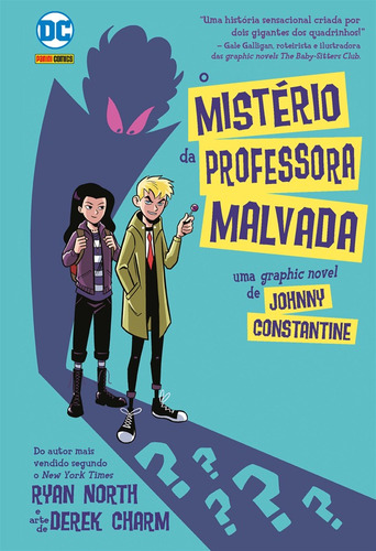 Johnny Constantine: O Misterio da Professora Malvada: DC Kids, de North, Ryan. Editora Panini Brasil LTDA, capa mole em português, 2022