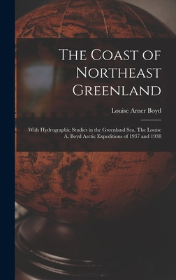 Libro The Coast Of Northeast Greenland: With Hydrographic...