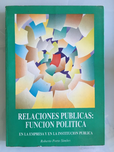  Relaciones Publicas: Funcion Politica Rrpp Porto Simoes