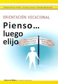 Orientacion Vocacional - Varela - Larocca - Muracciole