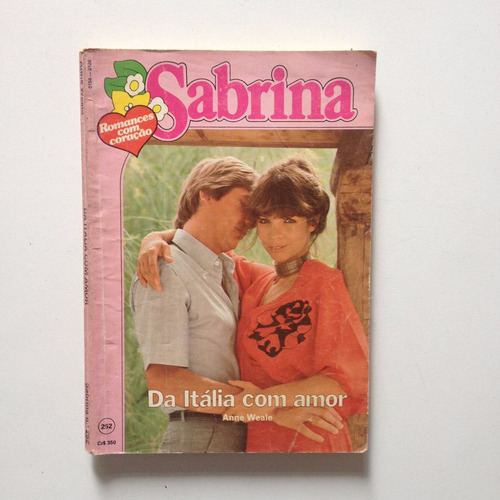 Livro Sabrina Da Itália Com Amor Anne Weale  N° 252