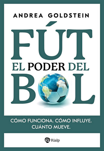 El Poder Del Futbol, De Goldstein, Andrea. Editorial Ediciones Rialp, S.a. En Español